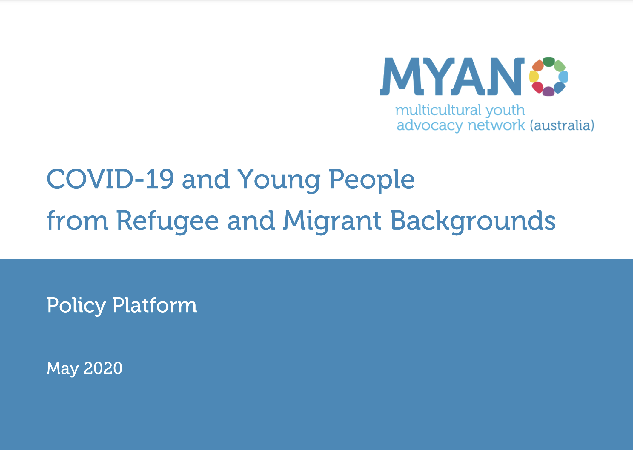 MYAN COVID-19 Policy Platform - Supporting Young People from Refugee and Migrant Backgrounds during the Pandemic - May 2020