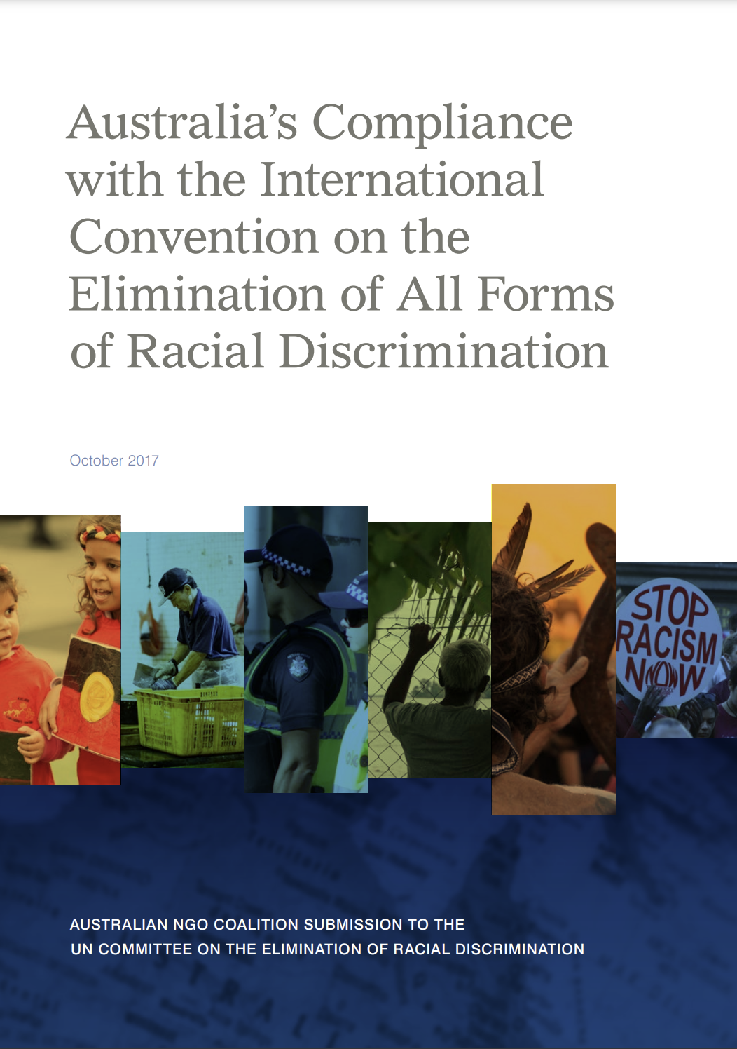 YAN Submission on Australia’s Compliance with the International Convention on the Elimination of All Forms of Racial Discrimination - October 2017