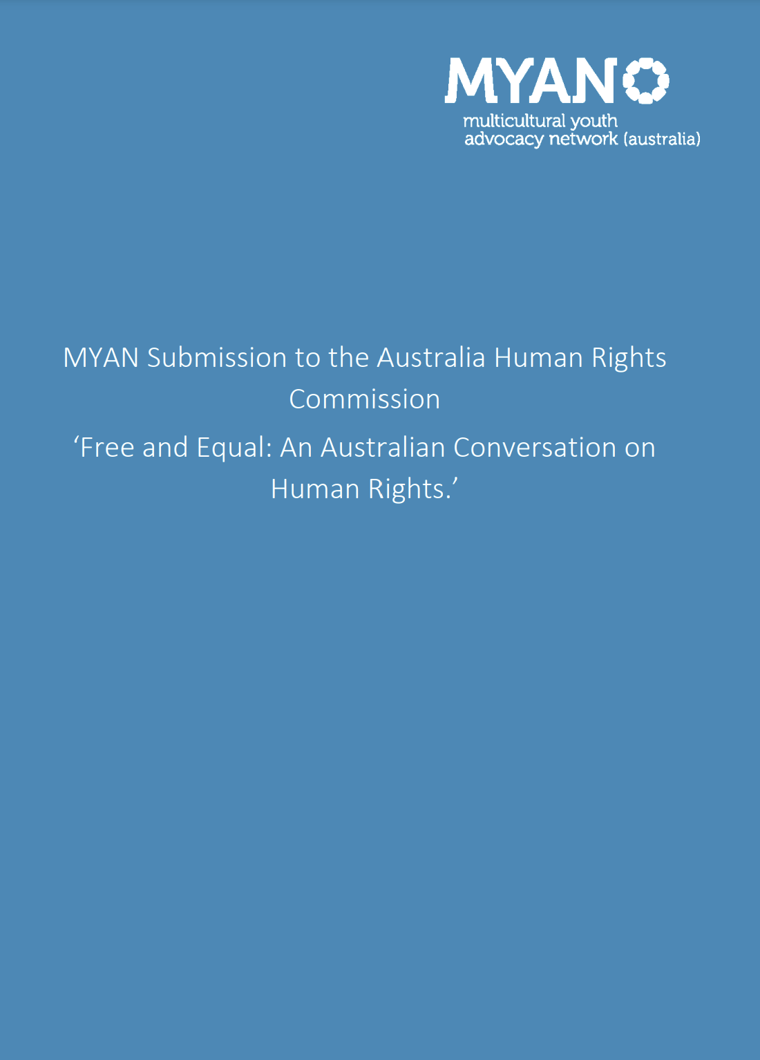 MYAN Submission to the Australian Human Rights Commission on ‘Free and Equal: An Australian Conversation on Human Rights’ - 2020