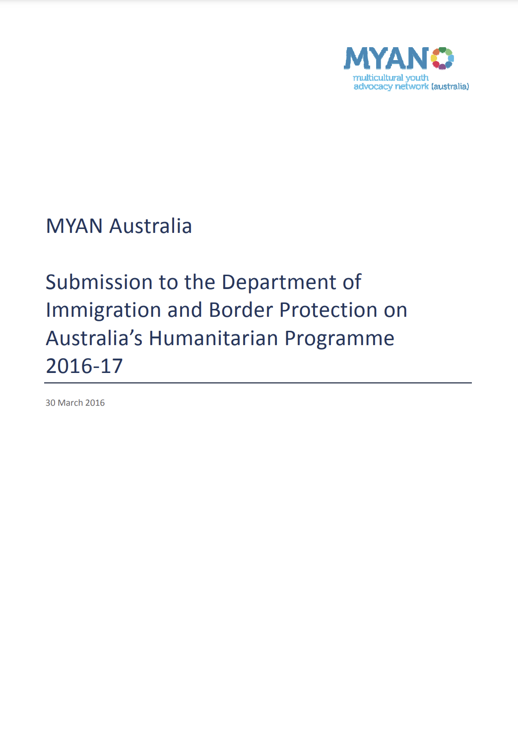 MYAN Submission to the Department of Immigration and Border Protection on Australia’s Humanitarian Programme 2016-17 - March 2016