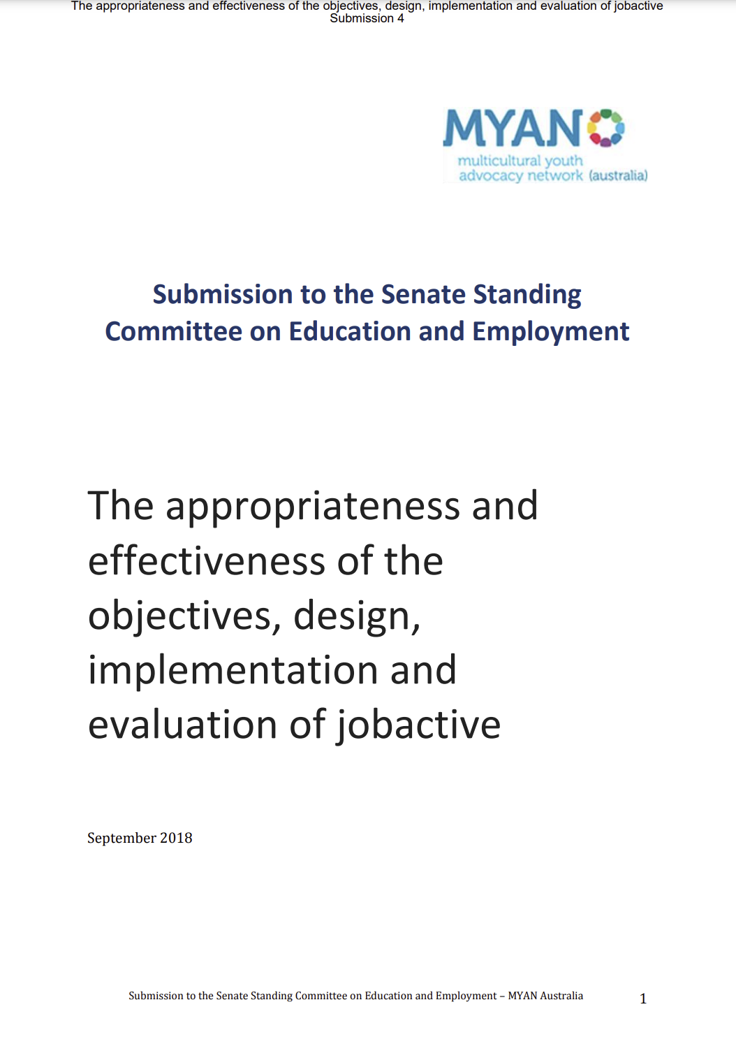 MYAN Submission on the Appropriateness and Effectiveness of Jobactive - Addressing Employment Barriers for Refugee and Migrant Youth - September 2018