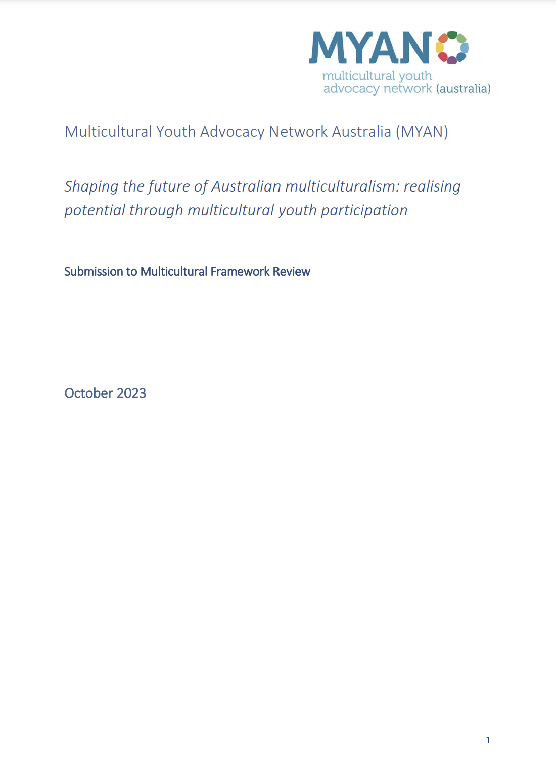 MYAN Submission to the Multicultural Framework Review - Shaping the Future of Australian Multiculturalism through Youth Participation - October 2023